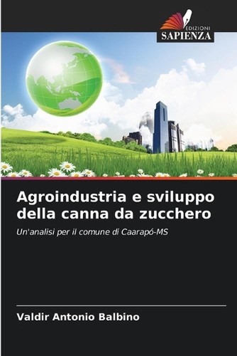 Agroindustria sviluppo della - agroindustria,