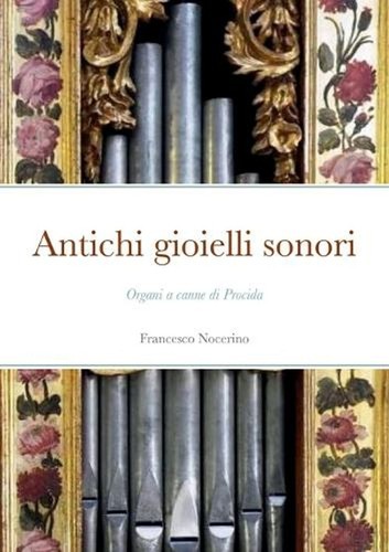 Antichi gioielli sonori